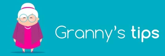 Granny's Tips